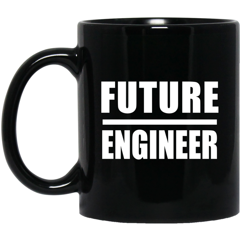 Future Engineer - 11oz Coffee Mug Black