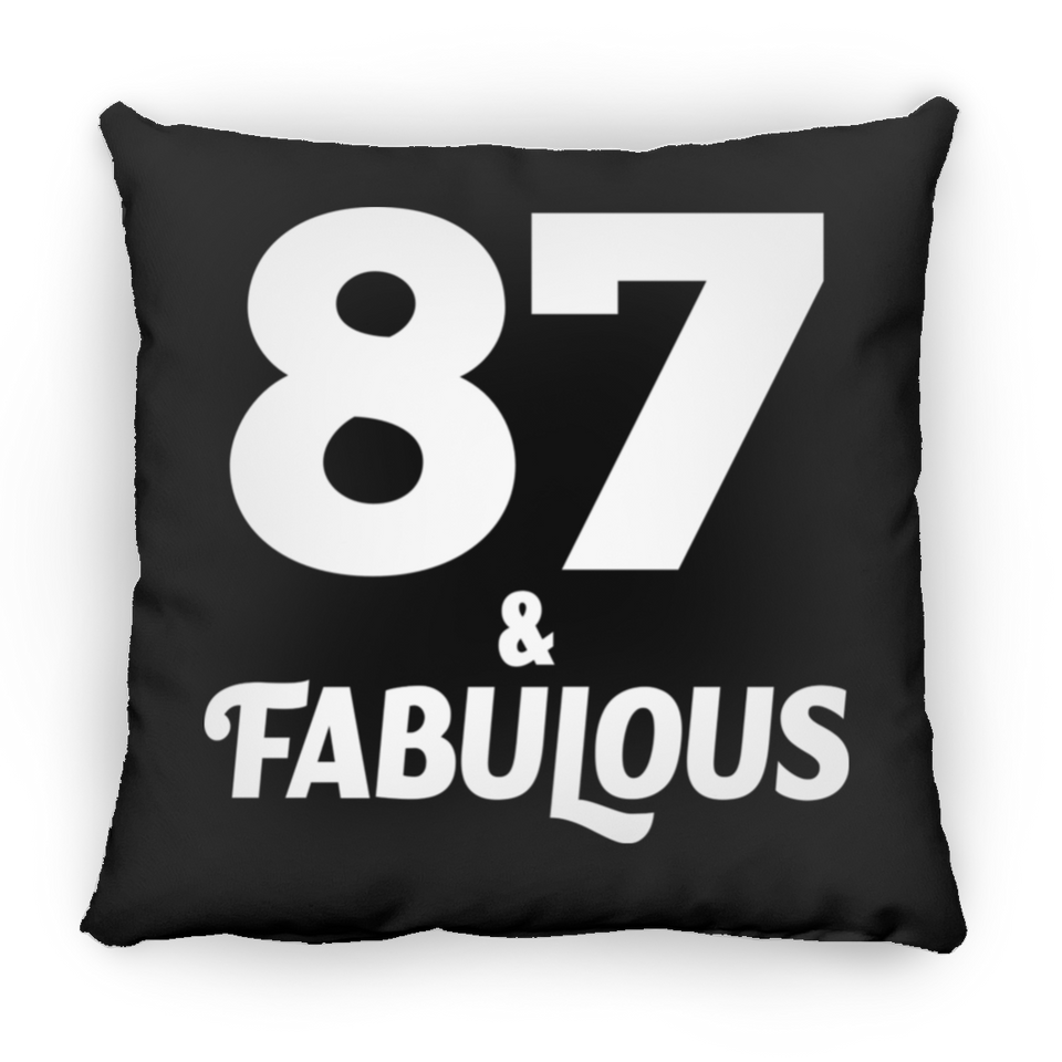 87th Birthday 87 & Fabulous - Throw Pillow Black