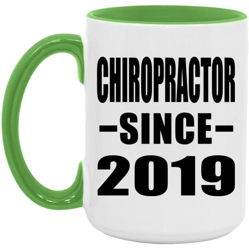 Chiropractor Since 2019 - 15oz Accent Mug Green