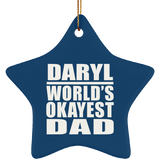 Daryl World's Okayest Dad - Star Ornament