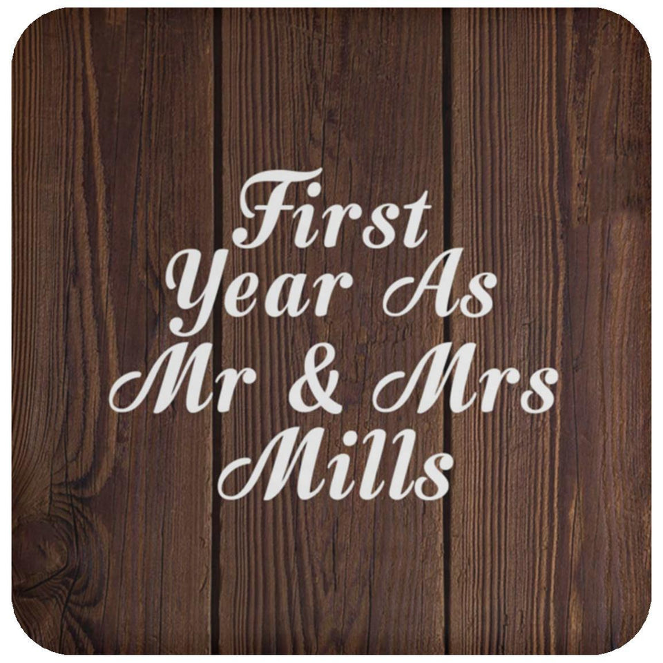 First Year As Mr & Mrs Mills - Drink Coaster D