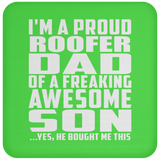 Proud Roofer Dad Of Awesome Son - Drink Coaster
