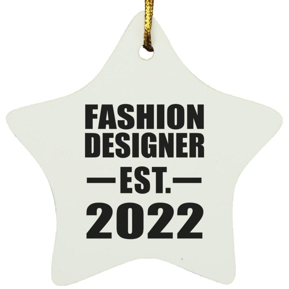 Fashion Designer Established EST. 2022 - Star Ornament