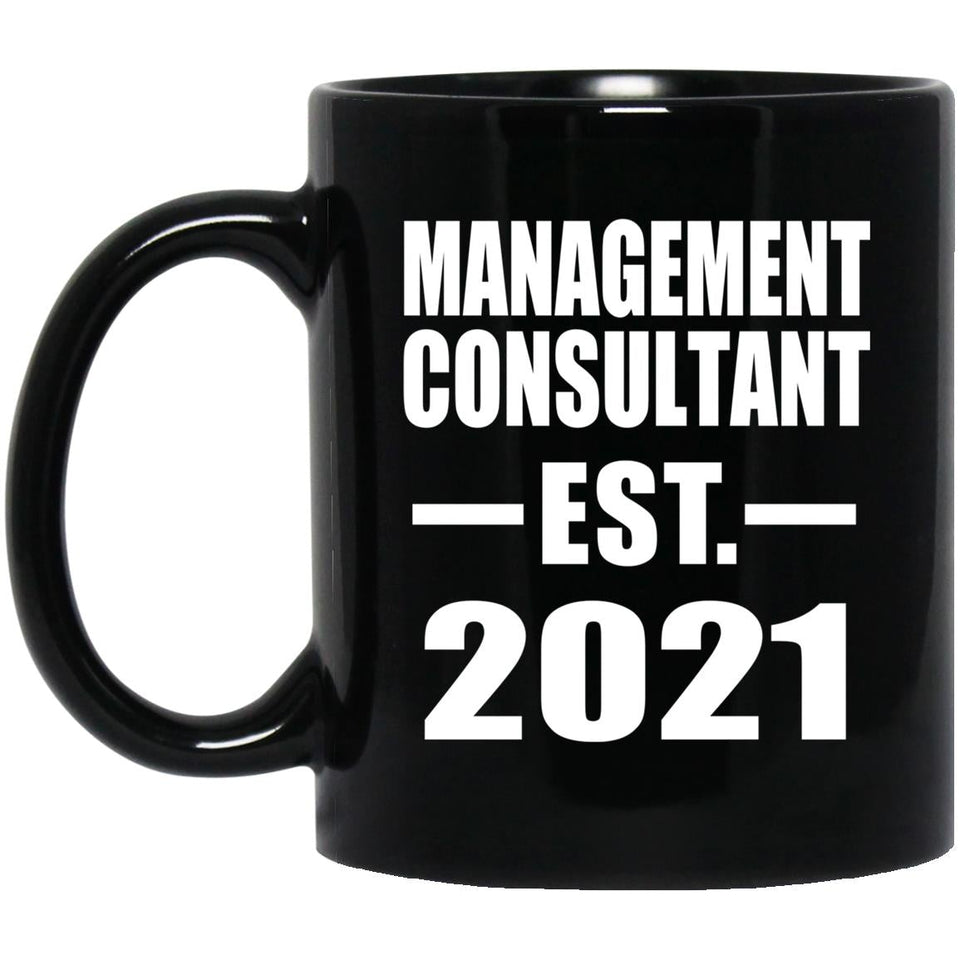 Management Consultant Established EST. 2021 - 11oz Coffee Mug Black