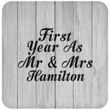 First Year As Mr & Mrs Hamilton - Drink Coaster F