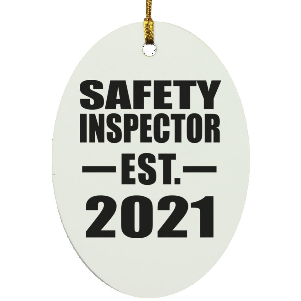 Safety Inspector Established EST. 2021 - Oval Ornament