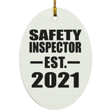Safety Inspector Established EST. 2021 - Oval Ornament