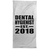 Dental Hygienist Established EST. 2018 - Hand Towel