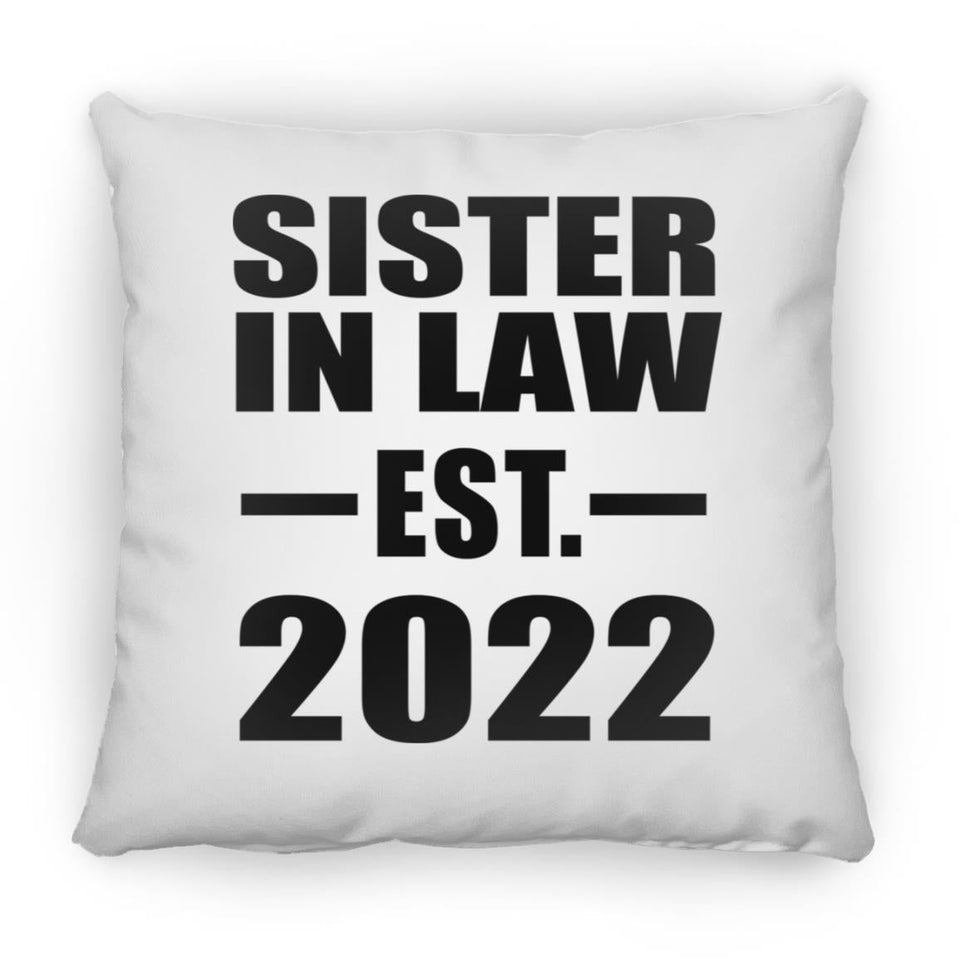 Sister In Law Established EST. 2022 - Throw Pillow