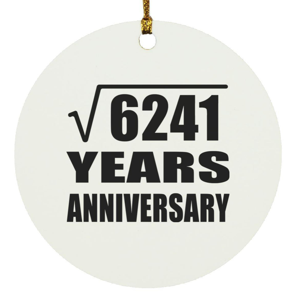 79th Anniversary Square Root of 6241 Years Anniversary - Circle Ornament