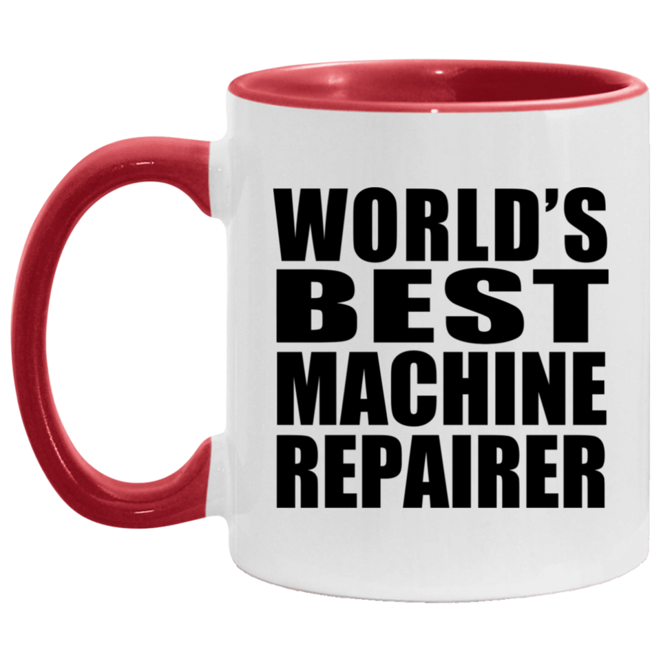 World's Best Machine Repairer - 11oz Accent Mug Red