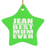 Jean Best Mum Ever - Star Ornament