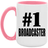 Number One #1 Broadcaster - 15oz Accent Mug Pink