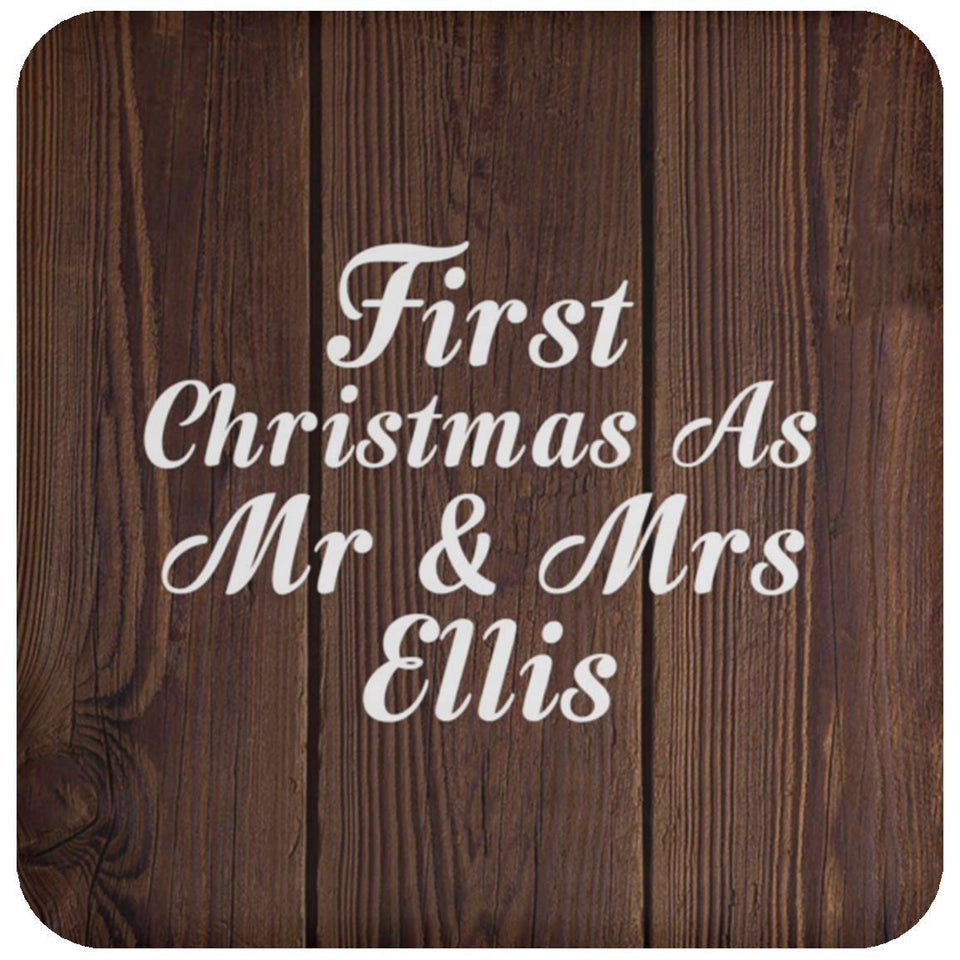 First Christmas As Mr & Mrs Ellis - Drink Coaster D