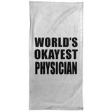 World's Okayest Physician - Hand Towel