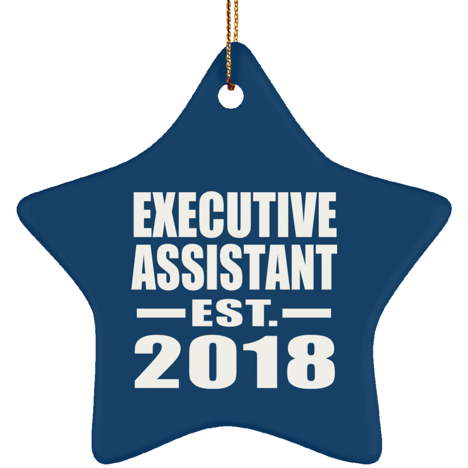 Executive Assistant Established EST. 2018 - Star Ornament