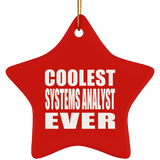Coolest Systems Analyst Ever - Star Ornament