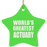 World's Greatest Actuary - Star Ornament