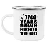 88th Anniversary Square Root of 7744 Years Down Forever To Go - 12oz Camping Mug