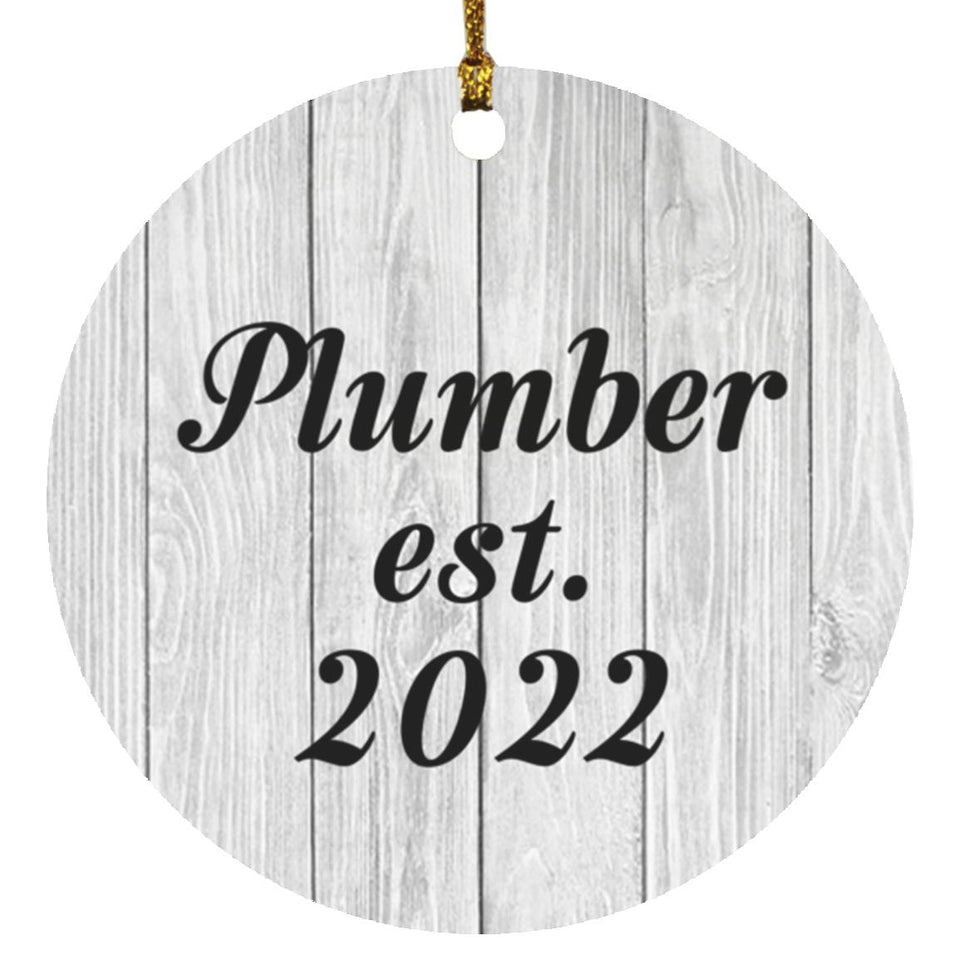 Plumber Established Est. 2022 - Circle Ornament F