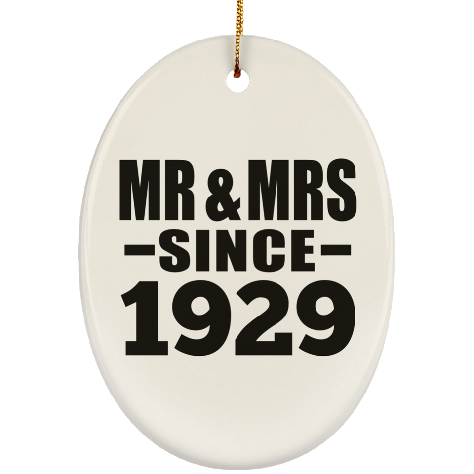 95th Anniversary Mr & Mrs Since 1929 - Oval Ornament