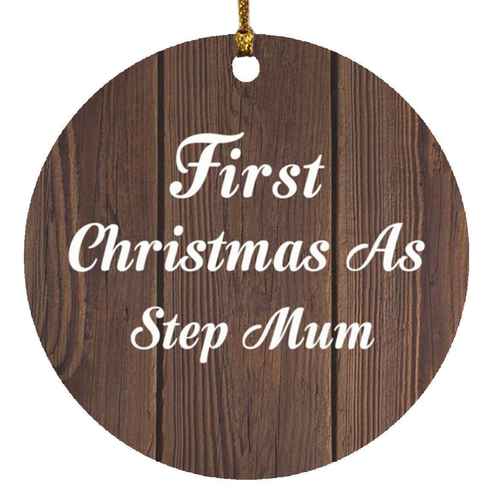 First Christmas As Step Mum - Circle Ornament D