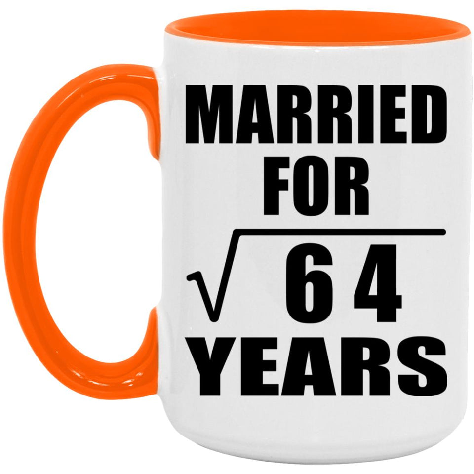 8th Anniversary Married For Square Root of 64 Years - 15oz Accent Mug Orange