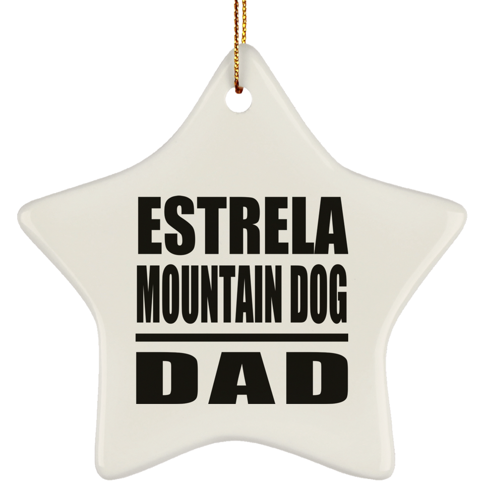 Estrela Mountain Dog Dad - Star Ornament