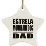 Estrela Mountain Dog Dad - Star Ornament