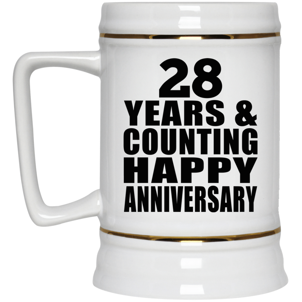 Happy 28th Anniversary 28 Years & Counting - Beer Stein