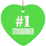 Number One #1 Stockbroker - Heart Ornament