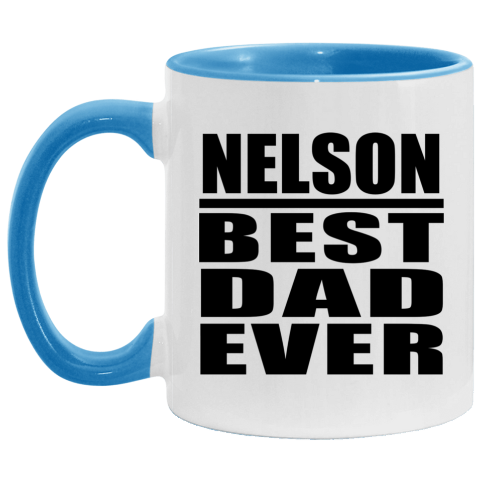 Nelson Best Dad Ever - 11oz Accent Mug Blue