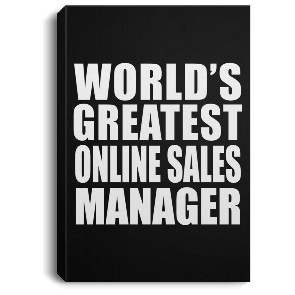 World's Greatest Online Sales Manager - Canvas Portrait