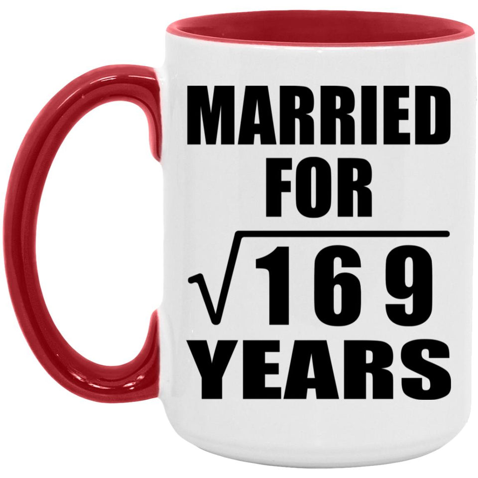 13th Anniversary Married For Square Root of 169 Years - 15oz Accent Mug Red