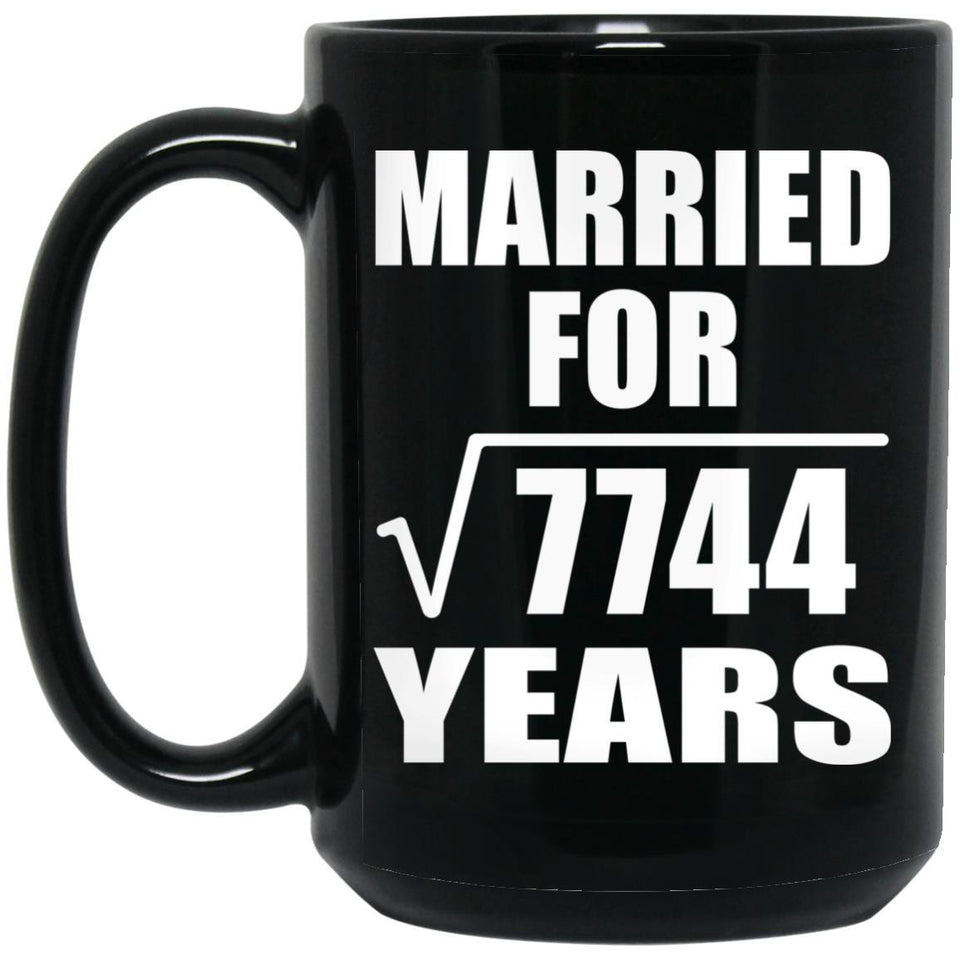 88th Anniversary Married For Square Root of 7744 Years - 15oz Coffee Mug Black