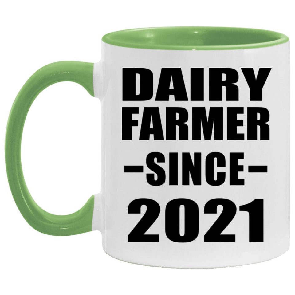 Dairy Farmer Since 2021 - 11oz Accent Mug Green