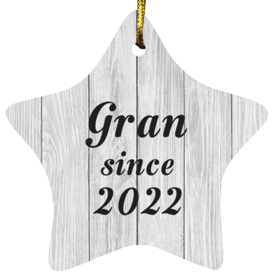 Gran Since 2022 - Star Ornament F