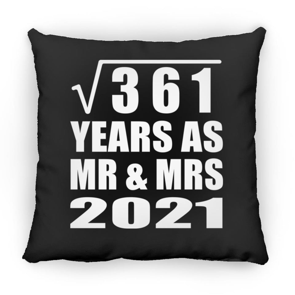19th Anniversary Square Root of 361 Years As Mr & Mrs 2021 - Throw Pillow Black