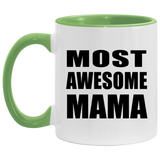Most Awesome Mama - 11oz Accent Mug Green