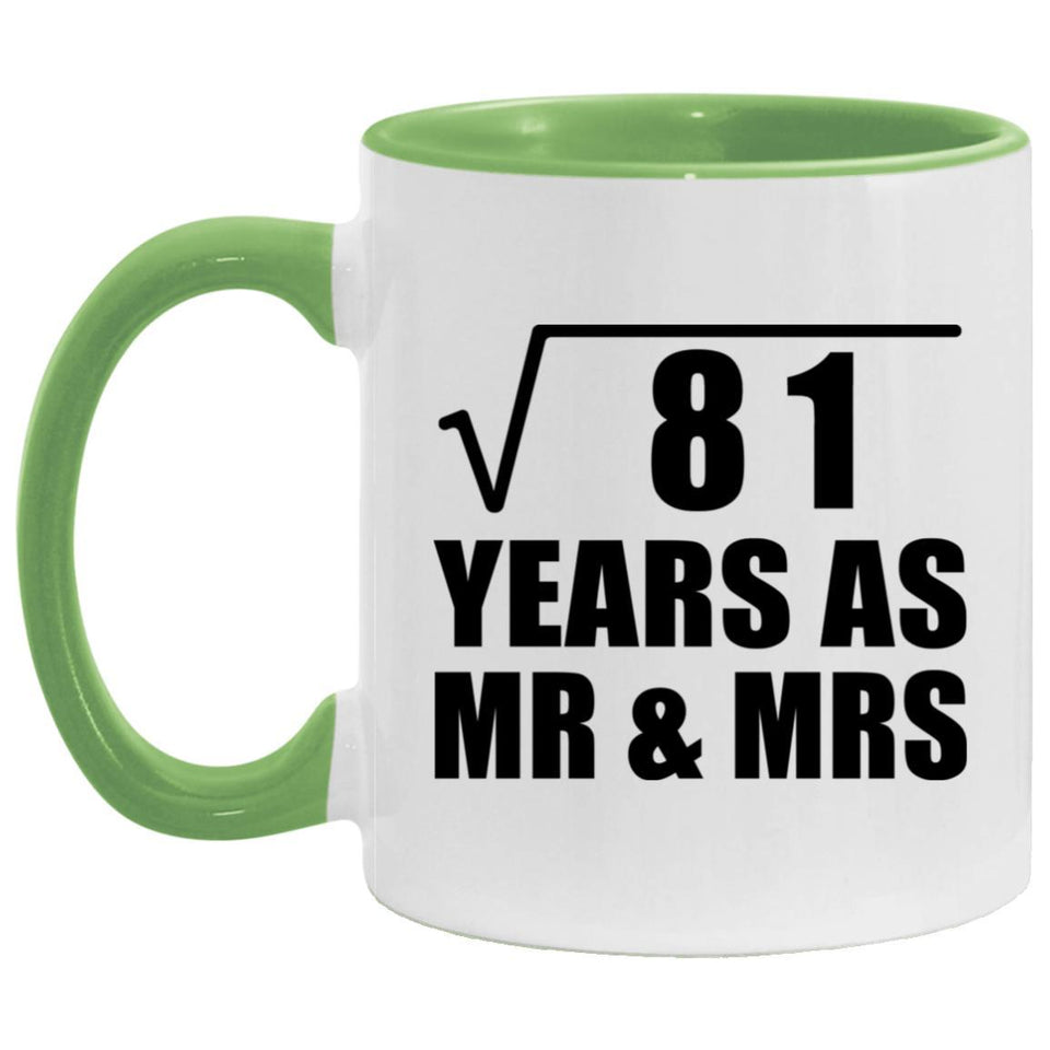 9th Anniversary Square Root of 81 Years As Mr & Mrs - 11oz Accent Mug Green