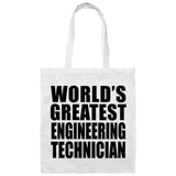 World's Greatest Engineering Technician - Tote Bag White