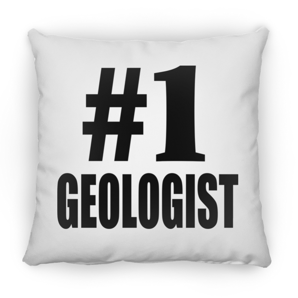 Number One #1 Geologist - Throw Pillow