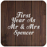 First Year As Mr & Mrs Spencer - Drink Coaster D