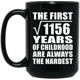 34th Birthday Square Root of 1156 Years of Childhood - 15oz Coffee Mug Black