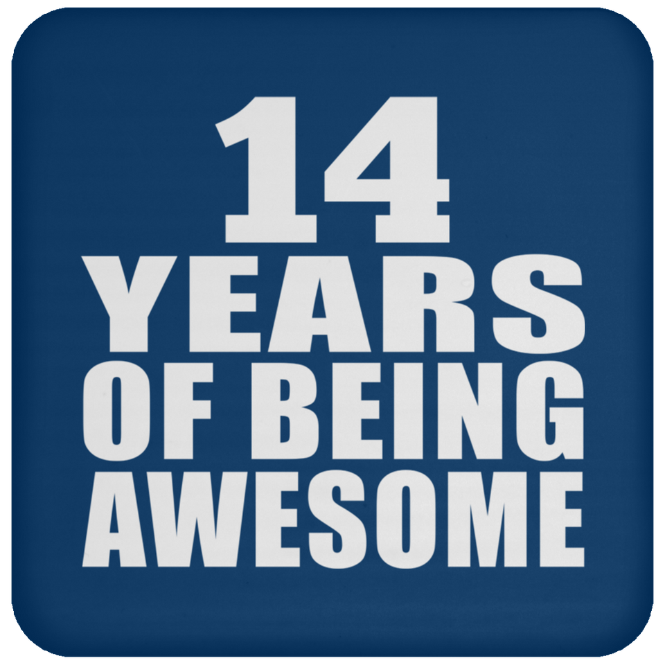 14th Birthday 14 Years Of Being Awesome - Drink Coaster