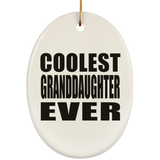 Coolest Granddaughter Ever - Oval Ornament