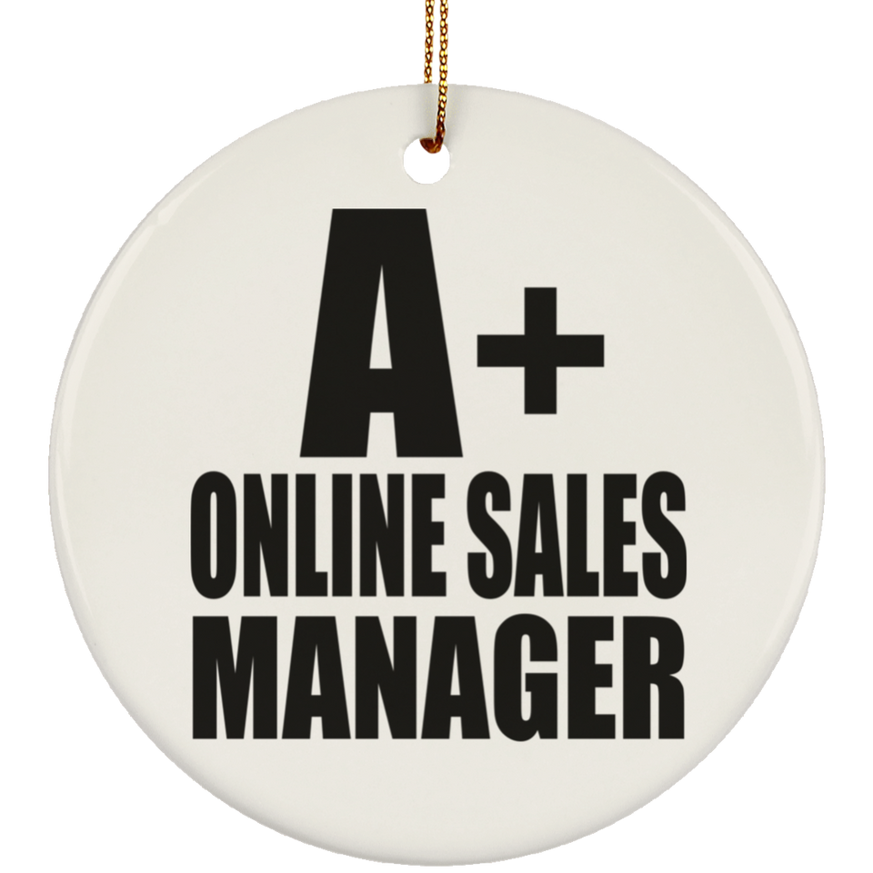 A+ Online Sales Manager - Circle Ornament