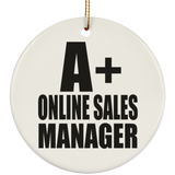 A+ Online Sales Manager - Circle Ornament