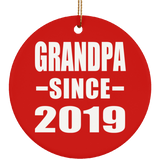 Grandpa Since 2019 - Circle Ornament