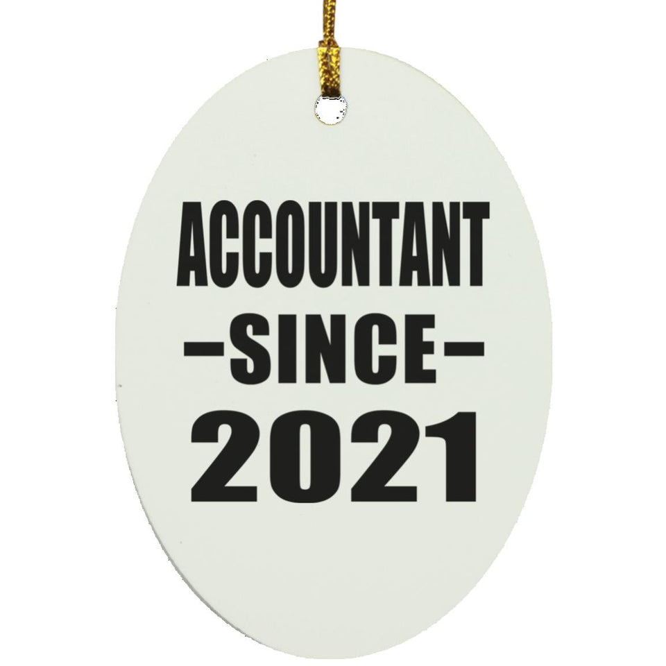 Accountant Since 2021 - Oval Ornament